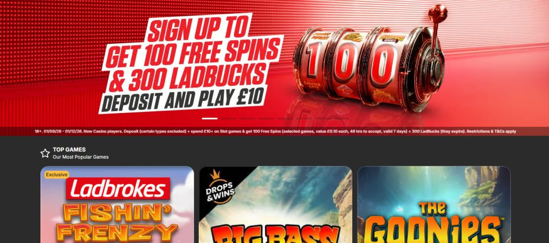 Ladbrokes casino lobby banner reading Sign up to get 100 free spins and 300 LadBucks, deposit and play &pound;10, with the offer terms beneath it